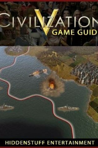 Cover of Civilization V Game Guide