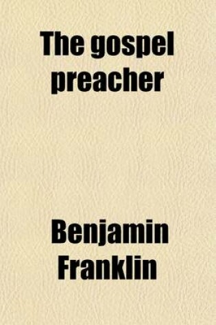 Cover of The Gospel Preacher (Volume 2); A Book of Twenty Sermons