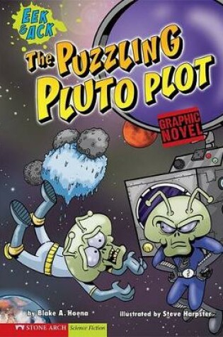 Cover of Puzzling Pluto Plot: EEK & Ack (Graphic Sparks)