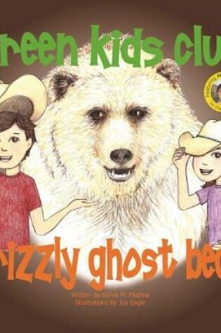 Cover of Grizzly Ghost Bear