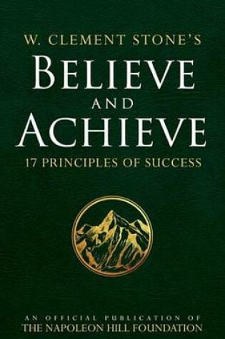 Cover of W. Clement Stone's Believe and Achieve