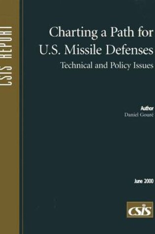 Cover of Charting a Path for U.S. Missile Defenses