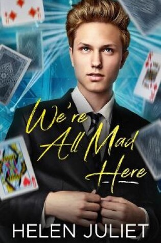 Cover of We're All Mad Here