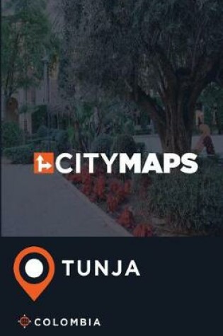 Cover of City Maps Tunja Colombia