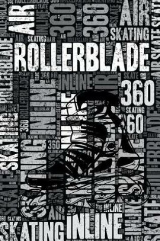 Cover of Rollerblade Journal