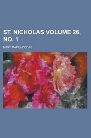 Cover of St. Nicholas Volume 26, No. 1
