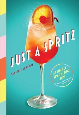 Book cover for Just a Spritz