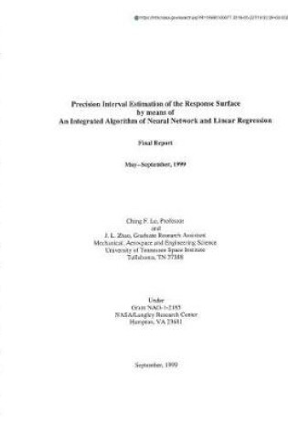 Cover of Precision Interval Estimation of the Response Surface by Means of an Integrated Algorithm of Neural Network and Linear Regression