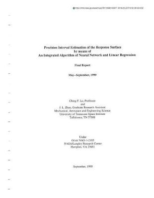 Book cover for Precision Interval Estimation of the Response Surface by Means of an Integrated Algorithm of Neural Network and Linear Regression