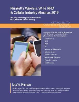 Book cover for Plunkett's Wireless, Wi-Fi, RFID & Cellular Industry Almanac 2020