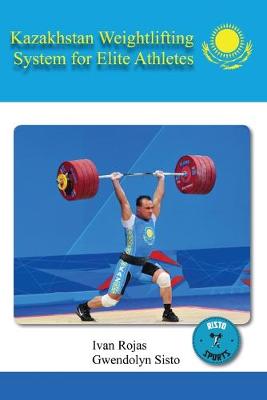 Book cover for Kazakhstan Weightlifting System for Elite Athletes