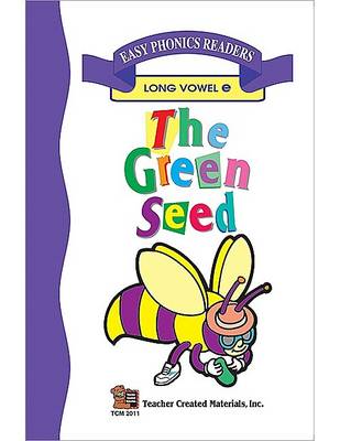 Book cover for The Green Seed (Long E) Easy Reader