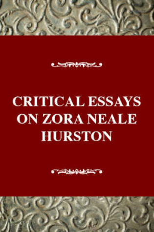 Cover of Critical Essays on Zora Neale Hurston