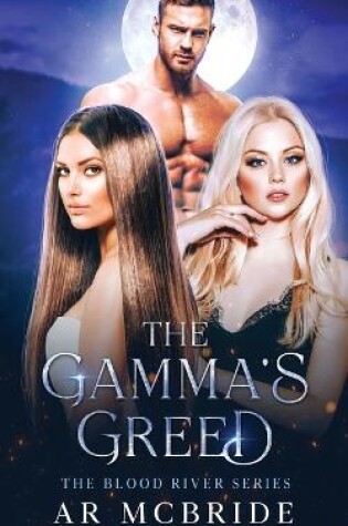 Cover of The Gamma's Greed