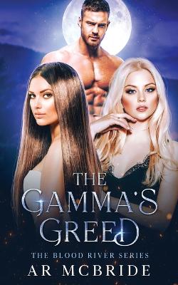 Book cover for The Gamma's Greed