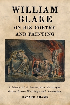 Book cover for William Blake on His Poetry and Painting