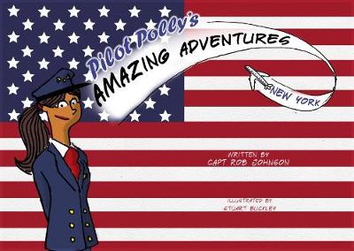 Cover of Pilot Polly's Amazing Adventures New York