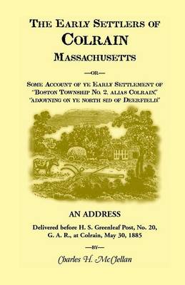 Book cover for The Early Settlers of Colrain, Massachusetts