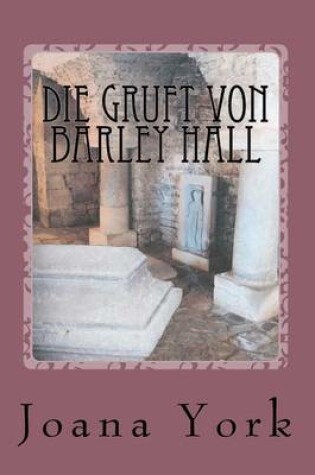 Cover of Die Gruft von Barley Hall