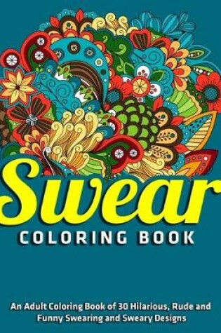 Cover of Swear Coloring Book