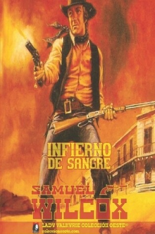 Cover of Infierno de sangre (Colección Oeste)