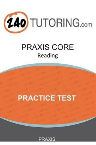 Cover of Praxis CORE Academic Skills for Educators