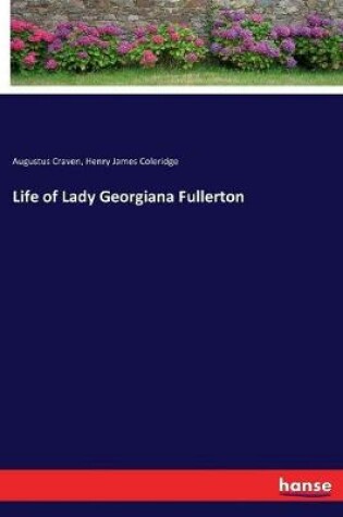 Cover of Life of Lady Georgiana Fullerton