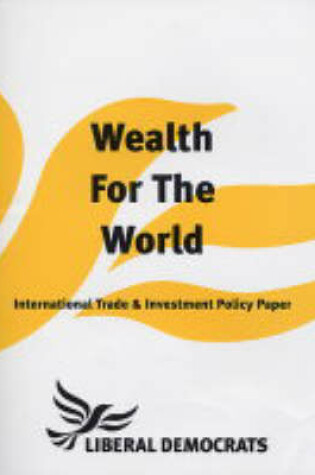 Cover of Wealth for the World