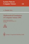 Book cover for Mathematical Foundations of Computer Science 1991