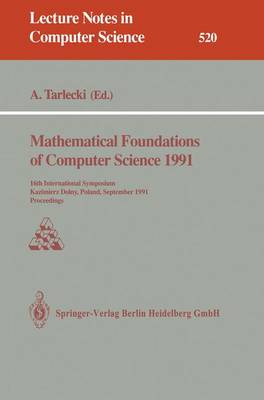 Book cover for Mathematical Foundations of Computer Science 1991