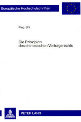 Cover of Die Prinzipien Des Chinesischen Vertragsrechts