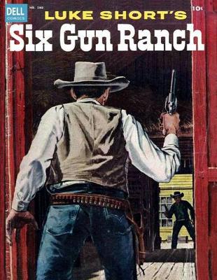 Book cover for Luke Short's SIX GUN RANCH