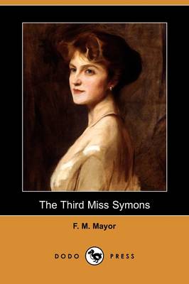 Book cover for The Third Miss Symons (Dodo Press)