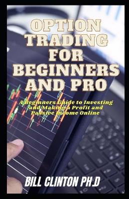 Book cover for Option Trading for Beginners and Pro