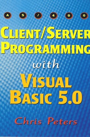 Cover of AS/400 Client/Server Programming with Visual Basic 5.0