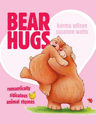 Book cover for Bear Hugs: Romantically Ridiculous Animal Rhymes