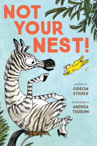 Cover of Not Your Nest!