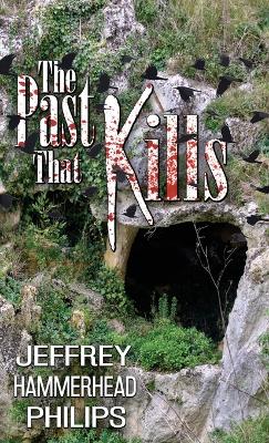 Cover of The Past That Kills