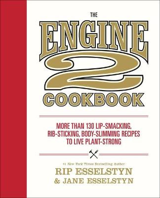 Book cover for The Engine 2 Cookbook