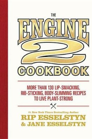 The Engine 2 Cookbook