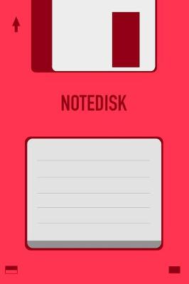 Book cover for Red Notedisk Floppy Disk 3.5 Diskette Notebook [lined] [110pages][6x9]