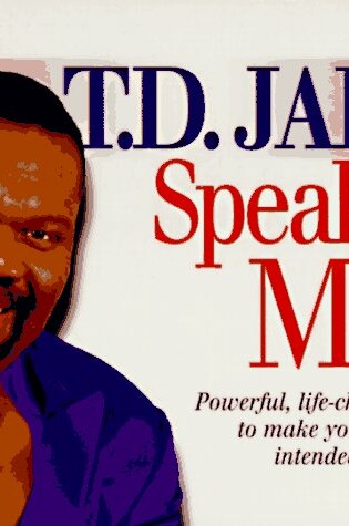 Cover of T.D. Jakes Speaks to Men!