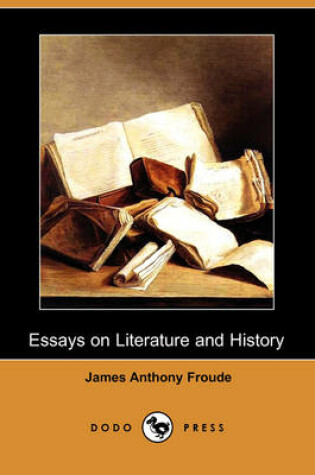 Cover of Essays on Literature and History (Dodo Press)