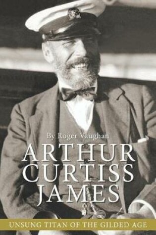 Cover of Arthur Curtiss James