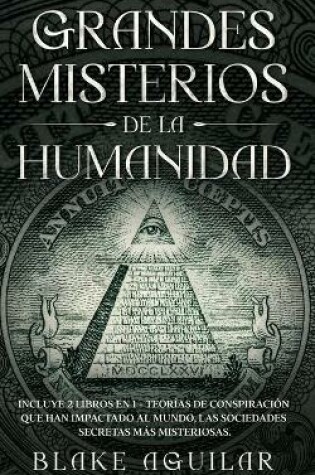 Cover of Grandes Misterios de la Humanidad
