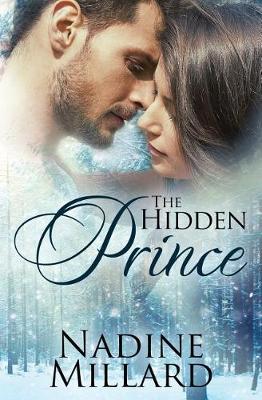 The Hidden Prince by Nadine Millard