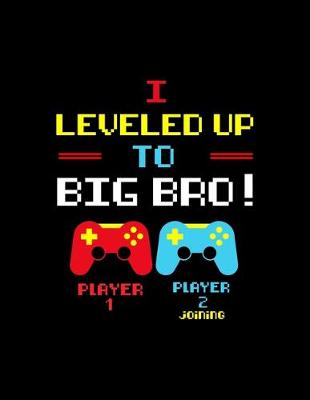 Book cover for I Leveled Up To Big Bro! Player 1 Player 2 Joining