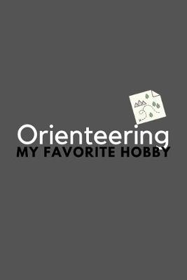 Book cover for Orienteering My Favorite Hobby