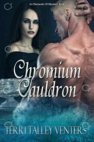 Cover of Chromium Cauldron