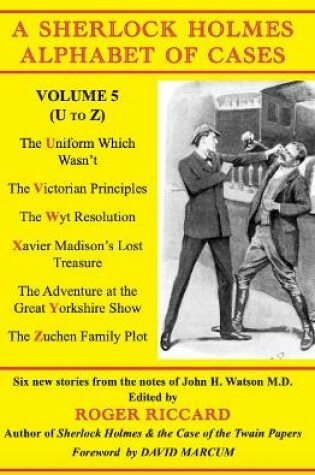 Cover of A Sherlock Holmes Alphabet of Cases, Volume 5 (U-Z)